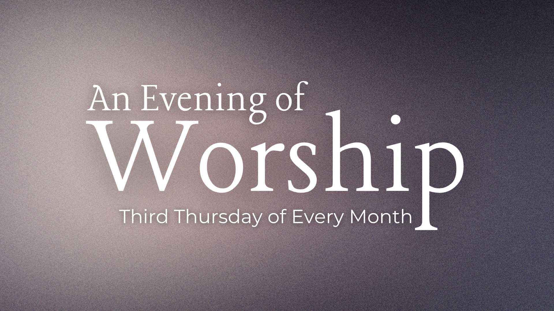 An Evening of Worship